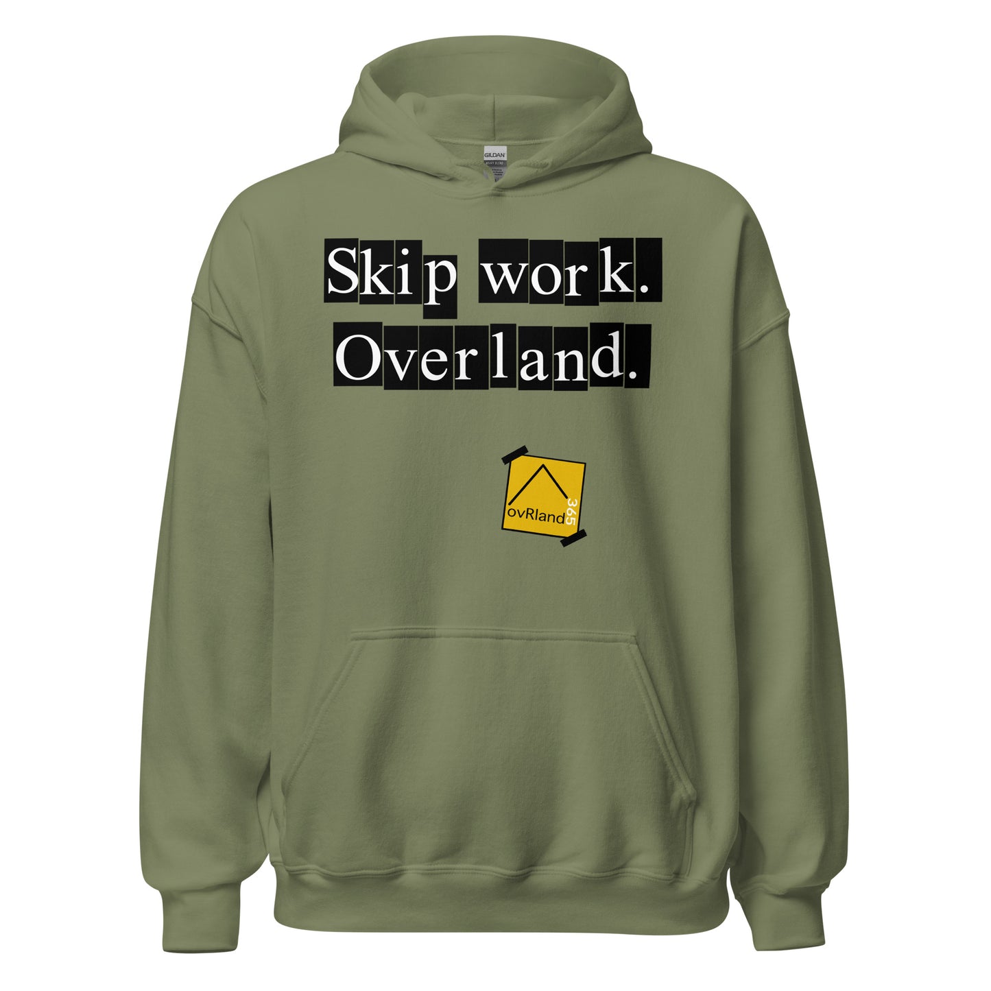 Skip Work. Overland. Green Hoodie. overland365.com