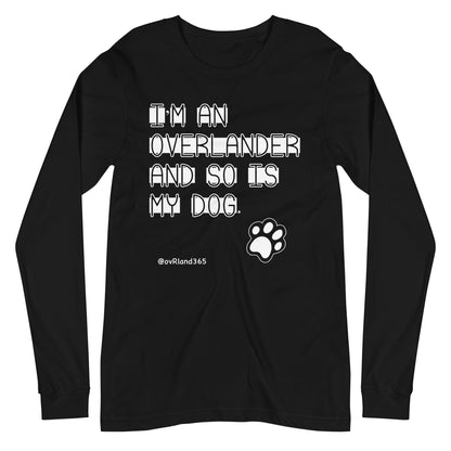 I'm an overlander and so is my dog. Black long-sleeve with a paw print. overland365.com