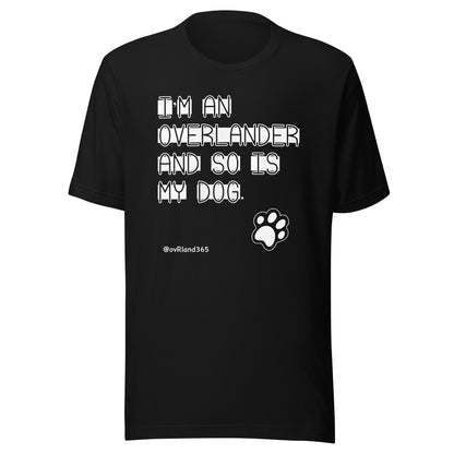 I'm an overlander and so is my dog. Black t-shirt with a paw print. overland365.com