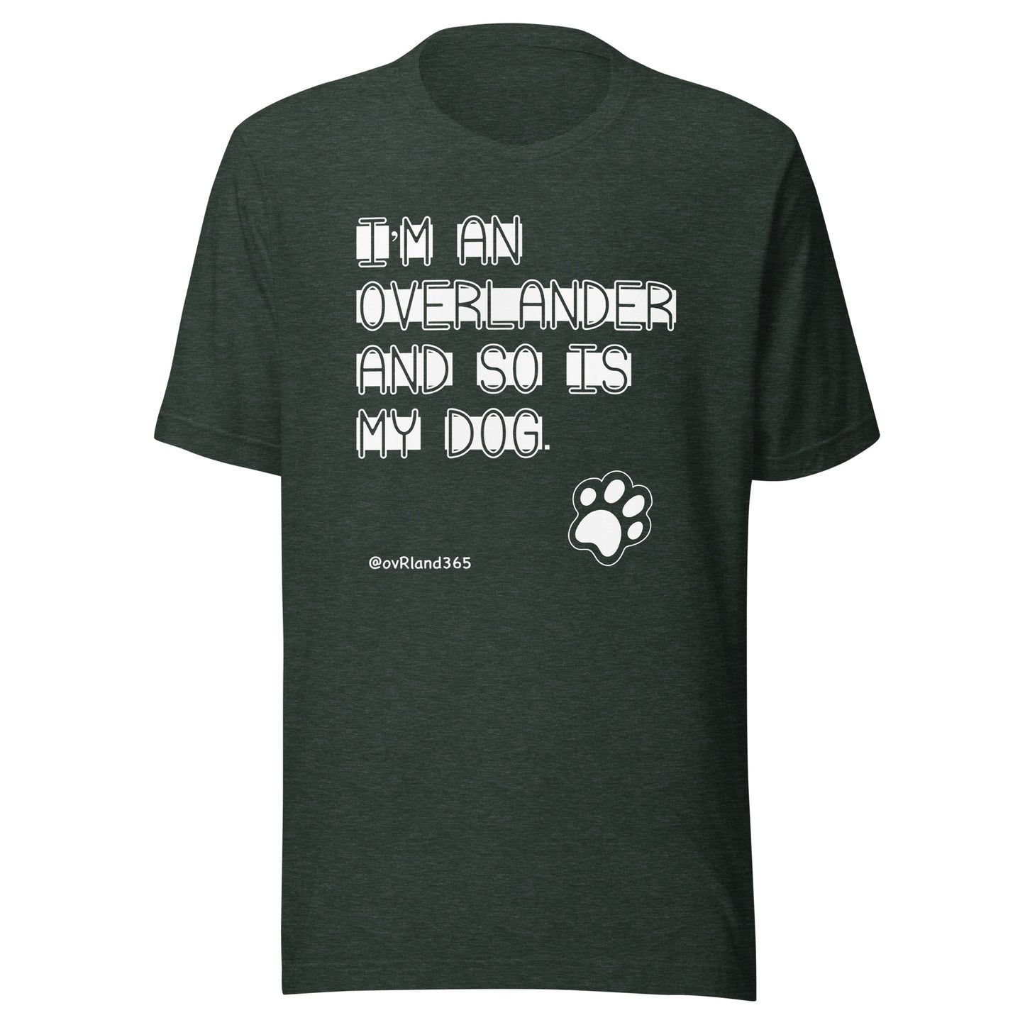 I'm an overlander and so is my dog. Forest t-shirt with a paw print. overland365.com