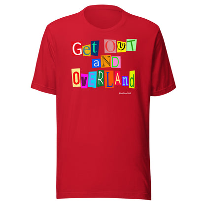 Red t-shirt "Get OuT aND OvERLand". overland365.com