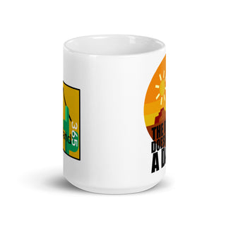 THE DESERT DOESNT GIVE A DAMN. White 15 oz coffee mug. Overland365.com